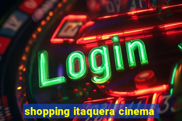 shopping itaquera cinema